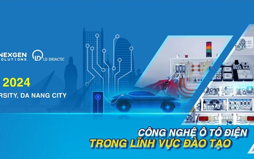 Workshop: Đào tạo Công nghệ Ô tô Điện phối hợp tổ chức cùng Cty TNHH Nexgen Solutions và LD Didactic Group.